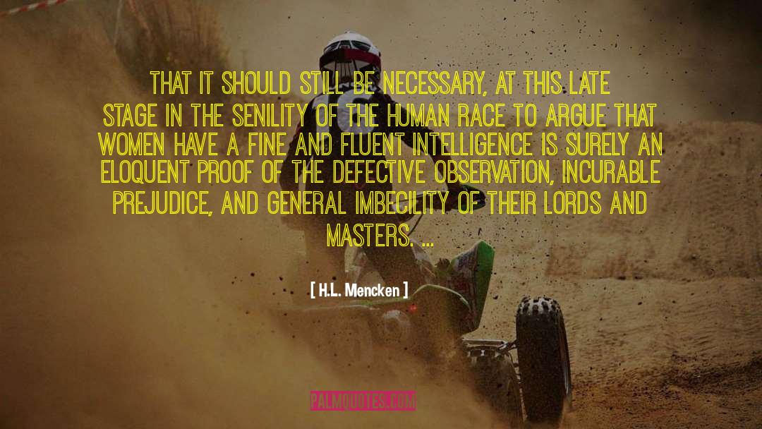 Race Prejudice quotes by H.L. Mencken