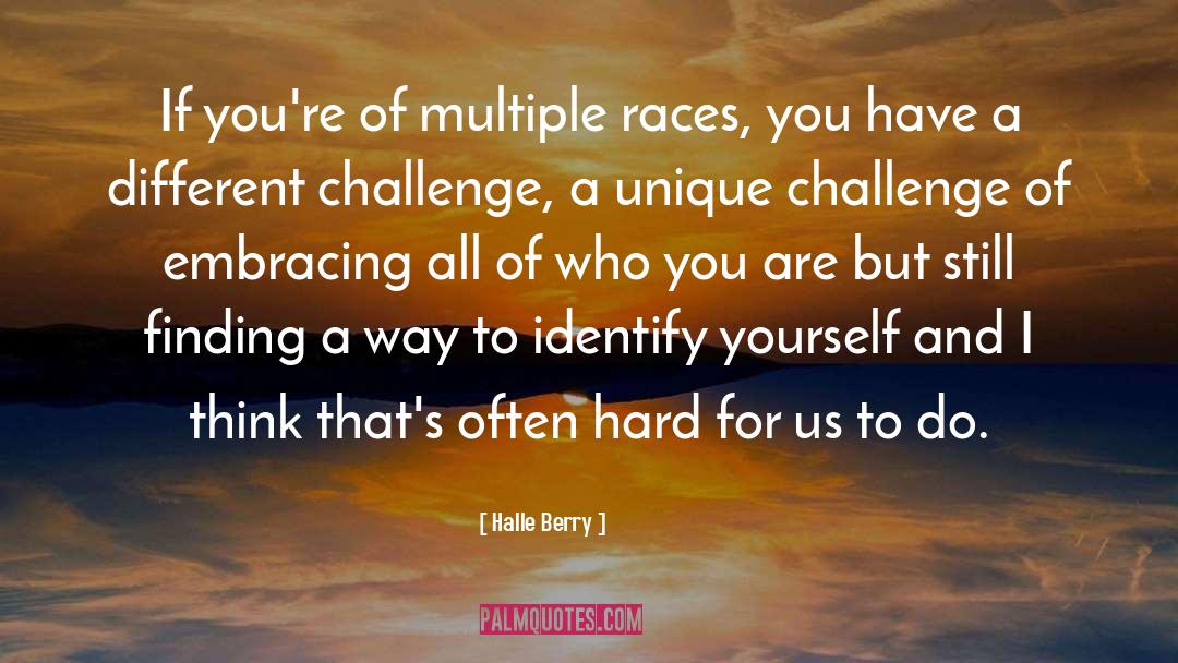 Race quotes by Halle Berry