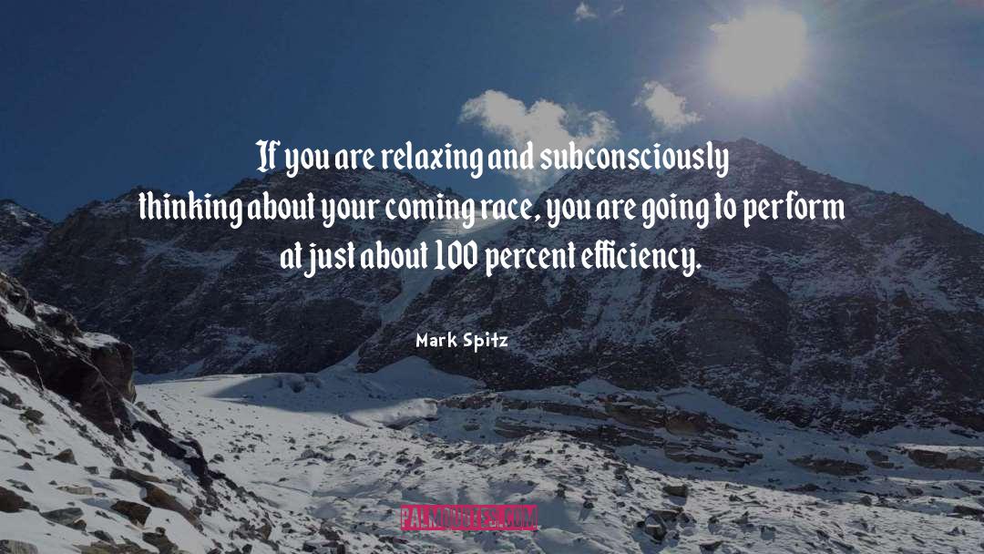 Race quotes by Mark Spitz