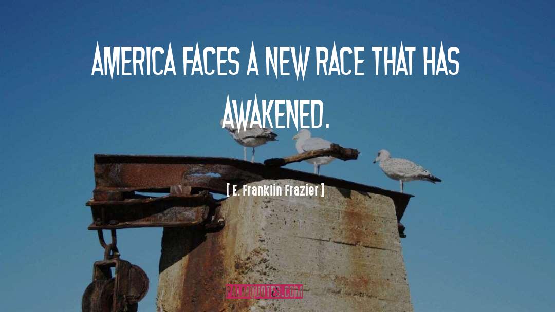 Race quotes by E. Franklin Frazier