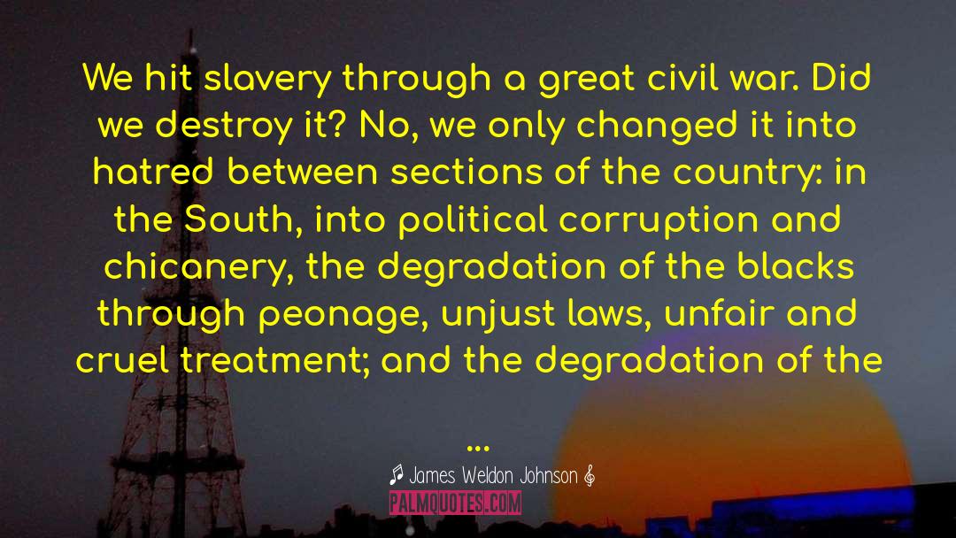 Race Relations In America quotes by James Weldon Johnson