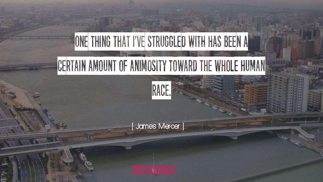 Race Theory quotes by James Mercer