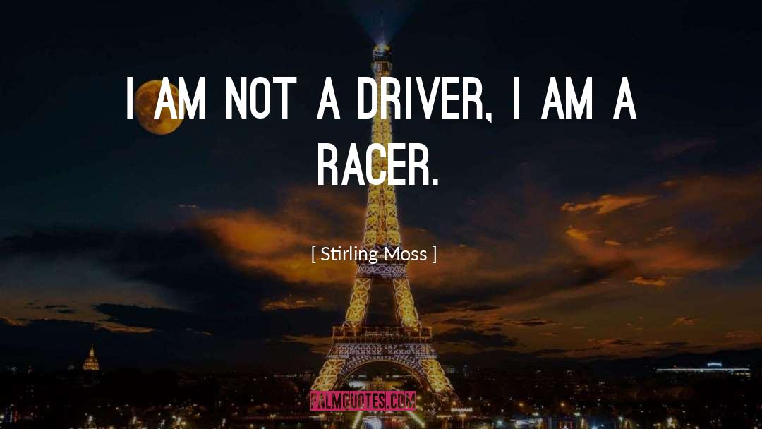 Racers quotes by Stirling Moss