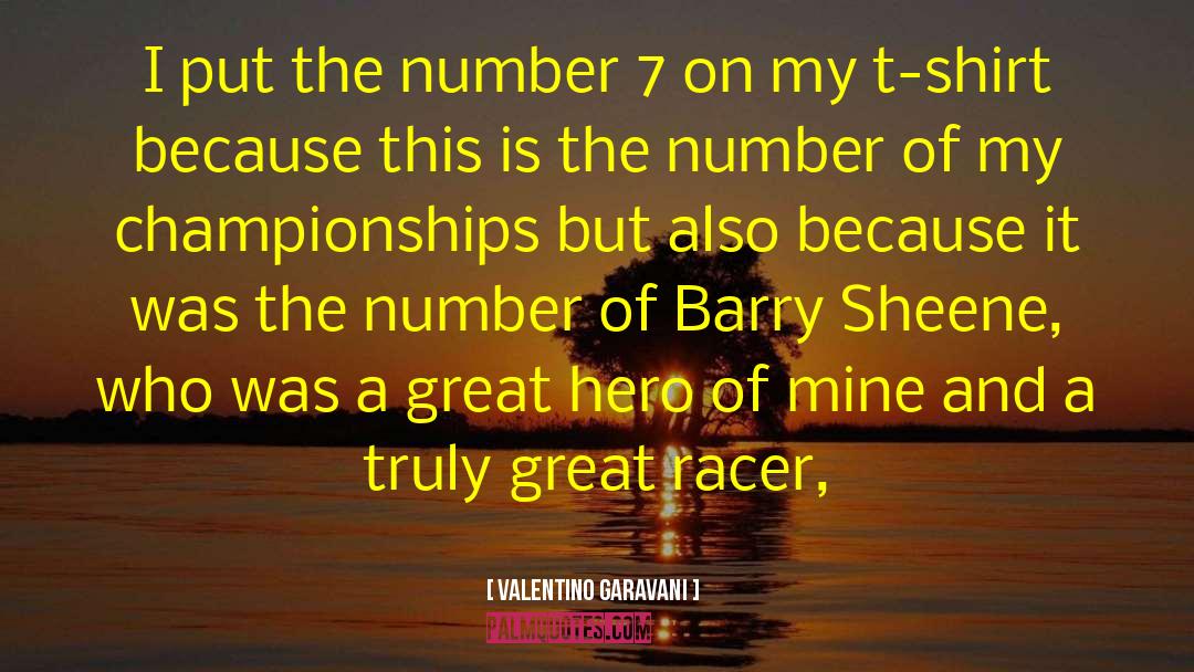 Racers quotes by Valentino Garavani