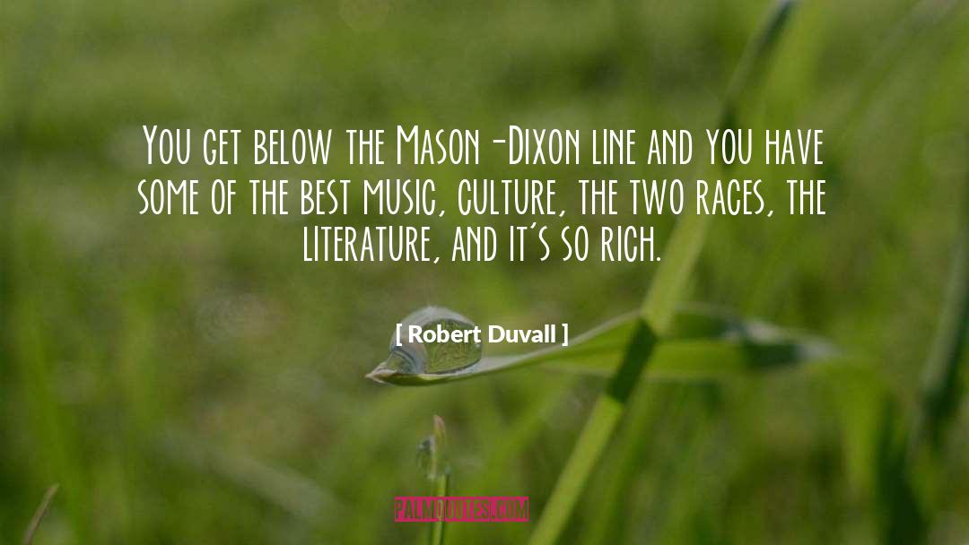 Races quotes by Robert Duvall