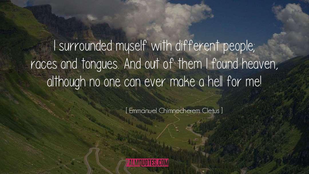 Races quotes by Emmanuel Chimnecherem Cletus