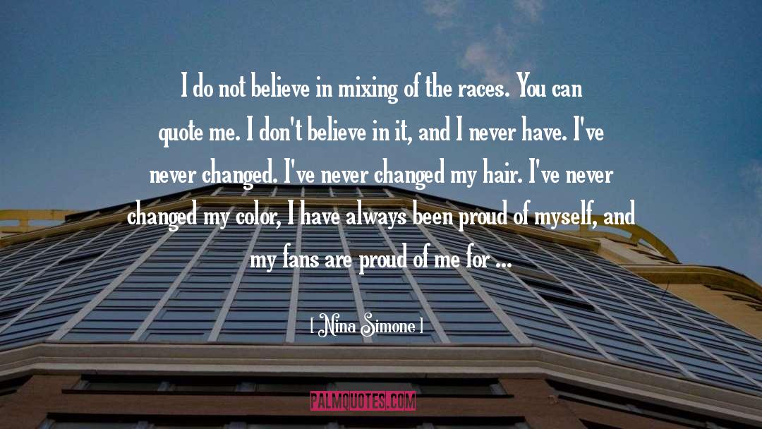Races quotes by Nina Simone