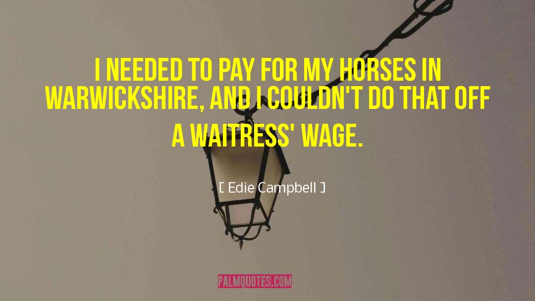 Rachel Being A Waitress quotes by Edie Campbell