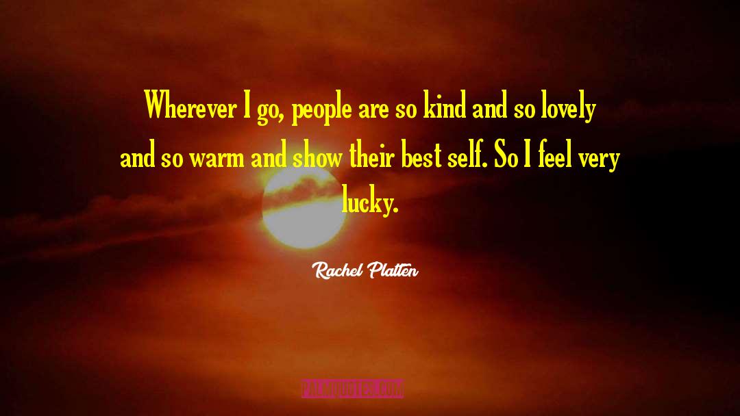 Rachel Edney quotes by Rachel Platten