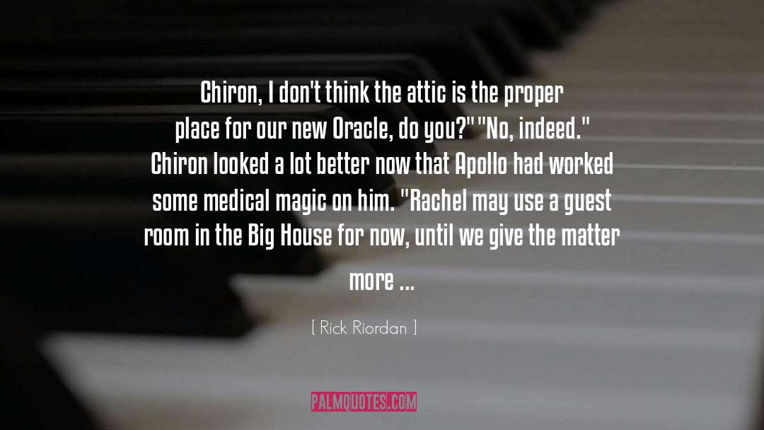 Rachel Elizabeth Dare quotes by Rick Riordan