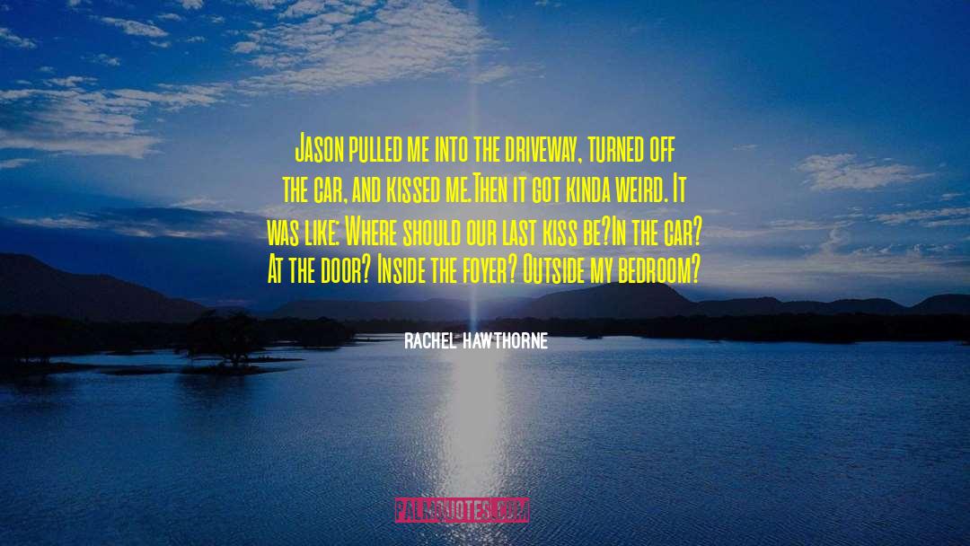 Rachel Hawthorne quotes by Rachel Hawthorne