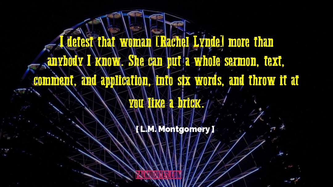 Rachel Lynde quotes by L.M. Montgomery