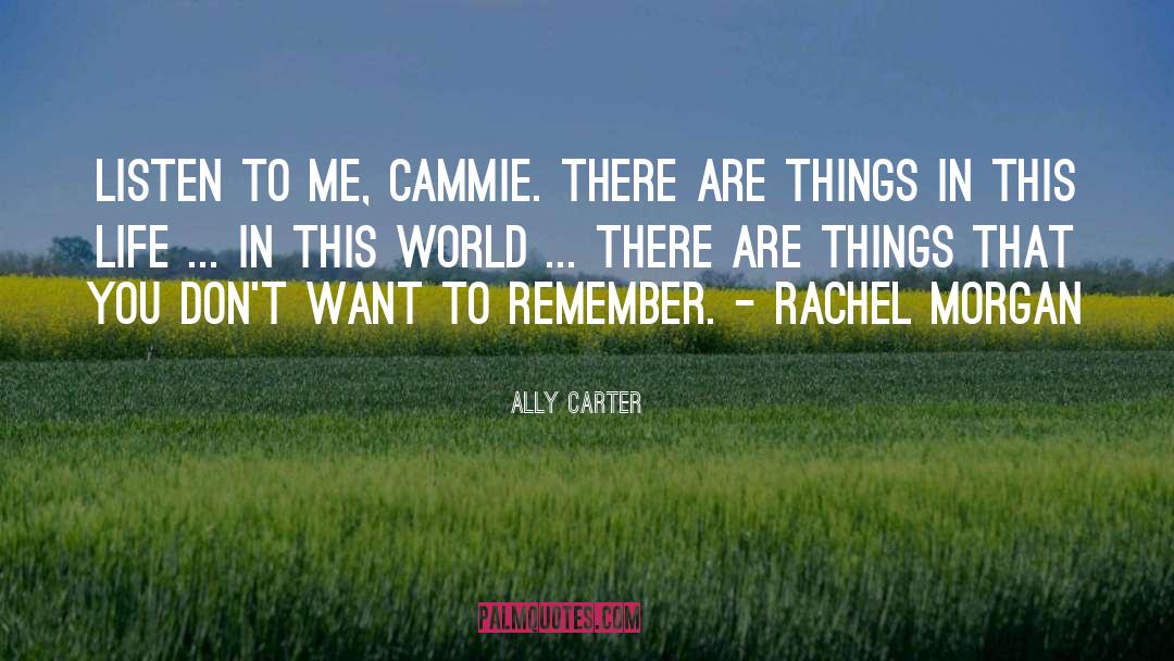 Rachel Morgan Trent Kalamack quotes by Ally Carter