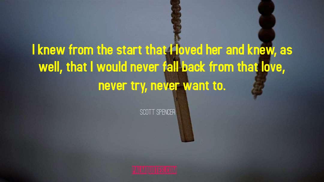 Rachel Scott quotes by Scott Spencer