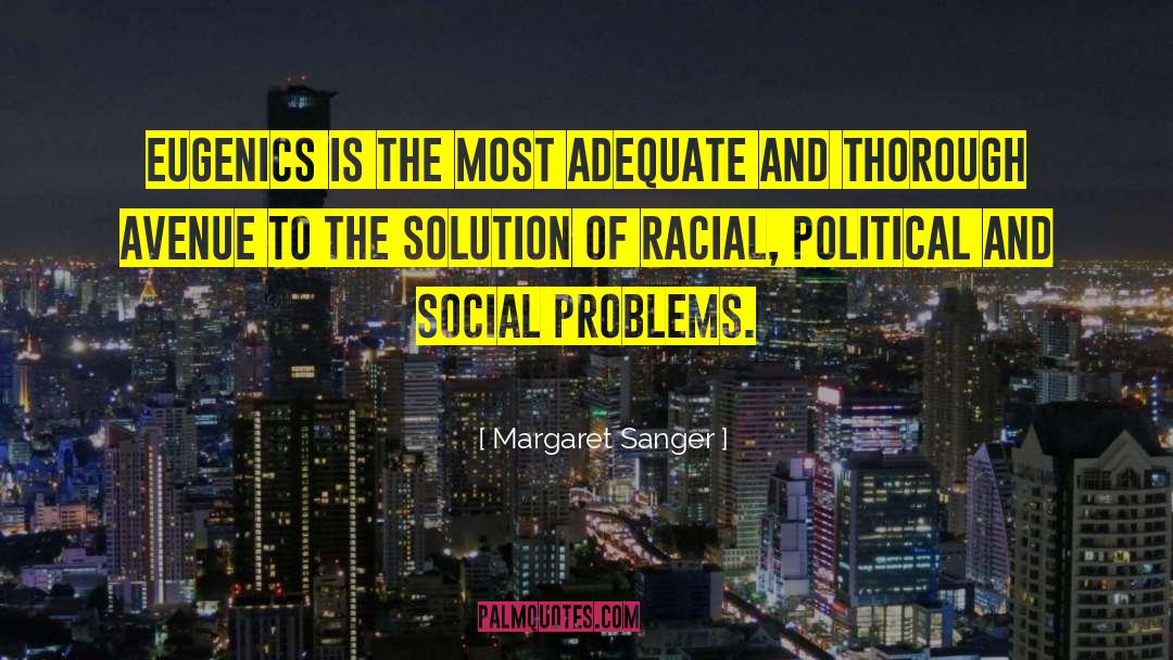 Racial Bias quotes by Margaret Sanger