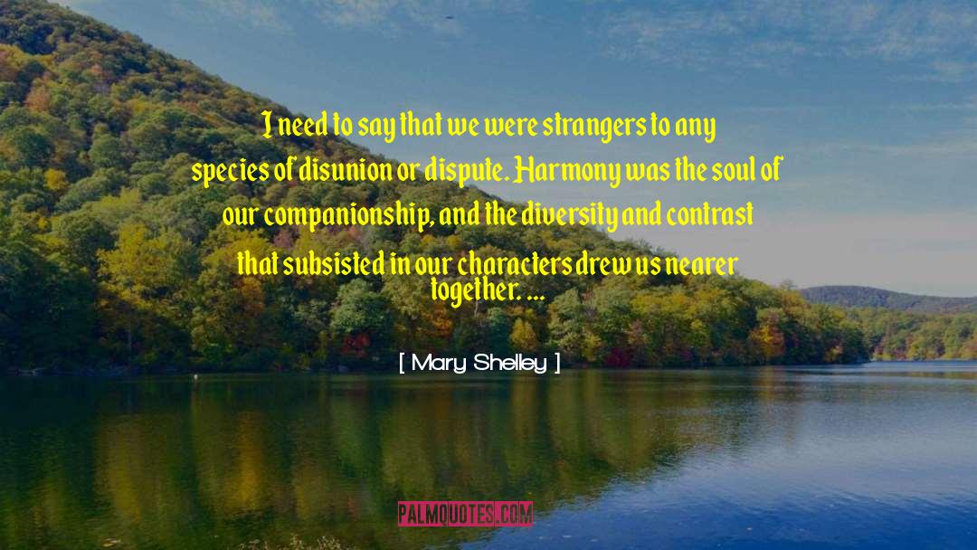 Racial Diversity quotes by Mary Shelley