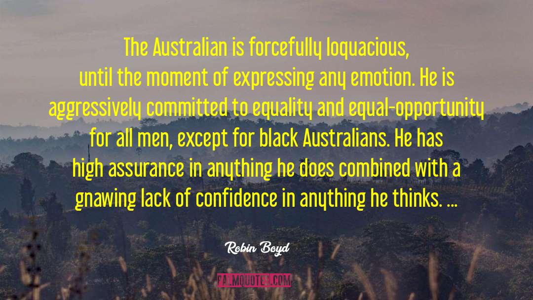 Racial Equality quotes by Robin Boyd