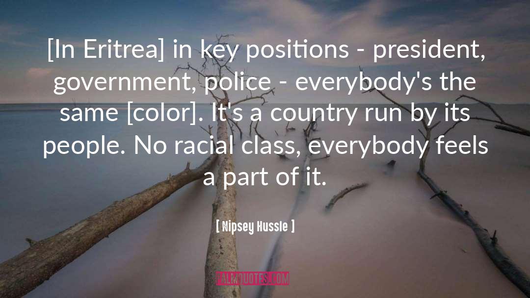 Racial Hygiene quotes by Nipsey Hussle