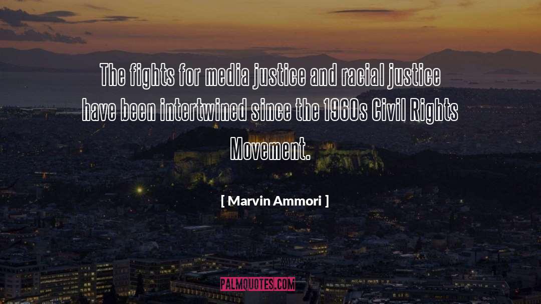 Racial Justice quotes by Marvin Ammori