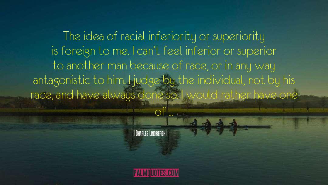 Racial Policy quotes by Charles Lindbergh