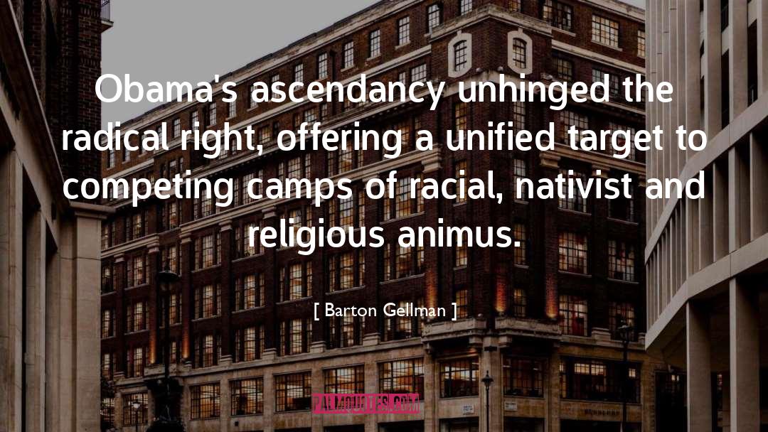 Racial Segregation quotes by Barton Gellman