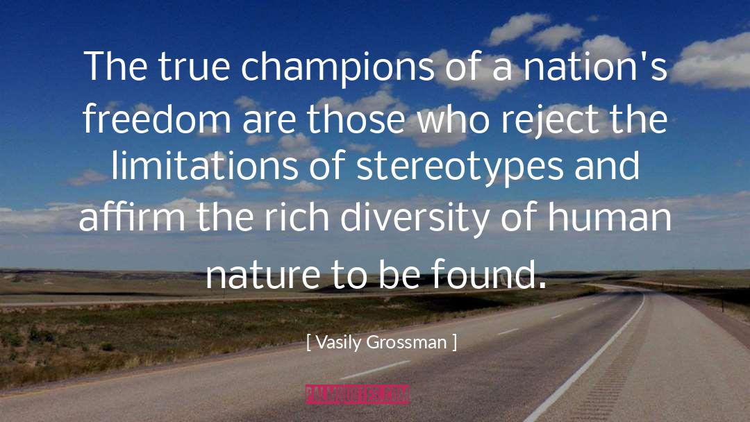 Racial Stereotypes quotes by Vasily Grossman