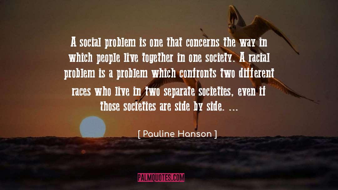 Racial Tension quotes by Pauline Hanson