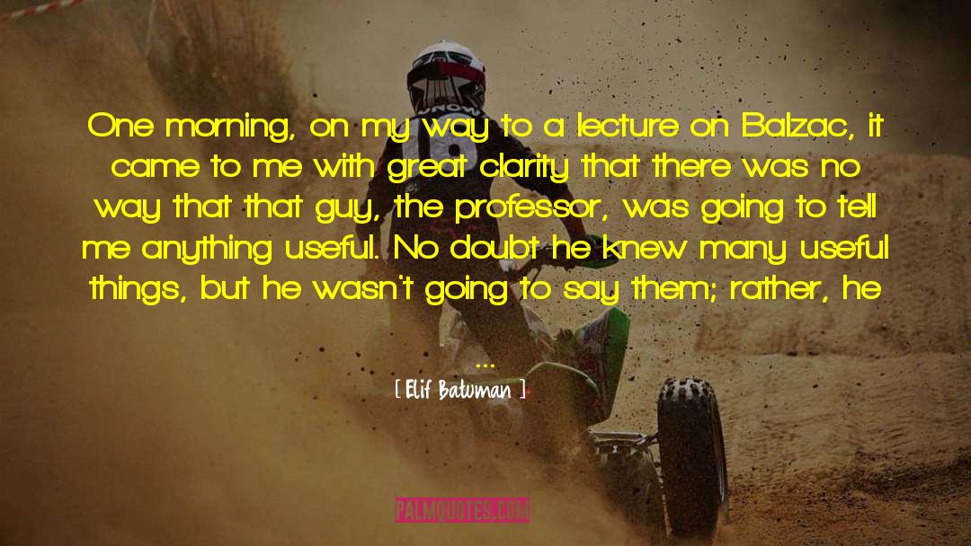 Racing My Way quotes by Elif Batuman