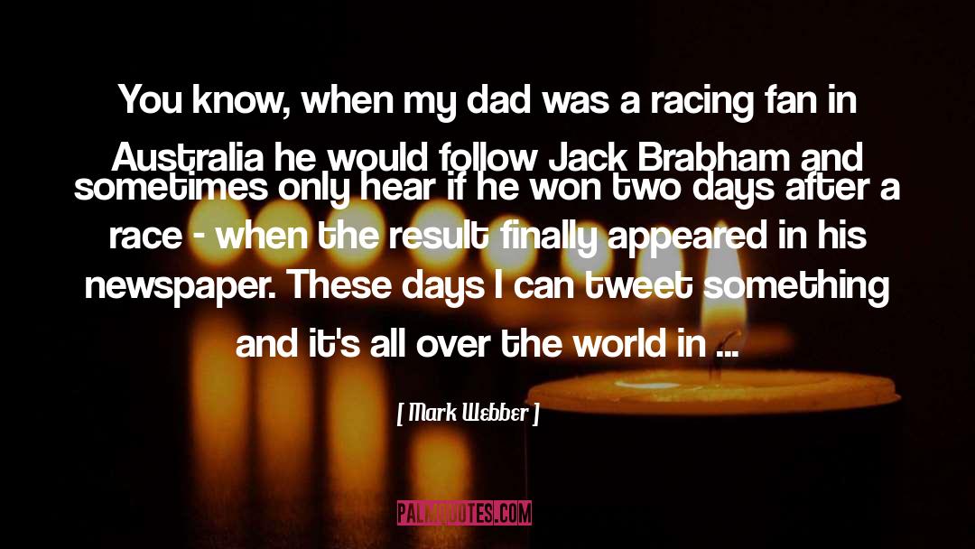 Racing quotes by Mark Webber