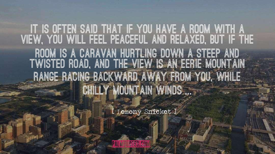 Racing quotes by Lemony Snicket