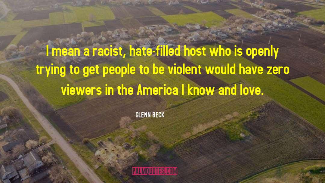 Racist Jokes quotes by Glenn Beck