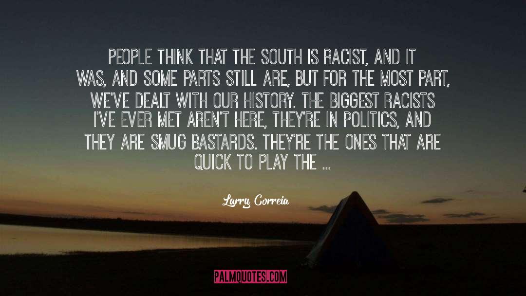 Racist quotes by Larry Correia