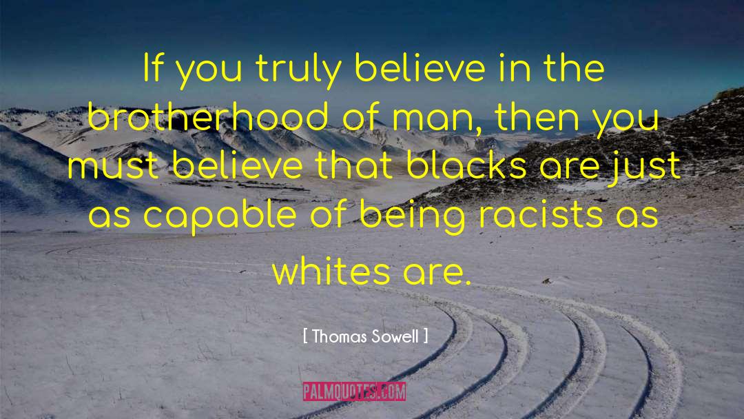 Racists quotes by Thomas Sowell