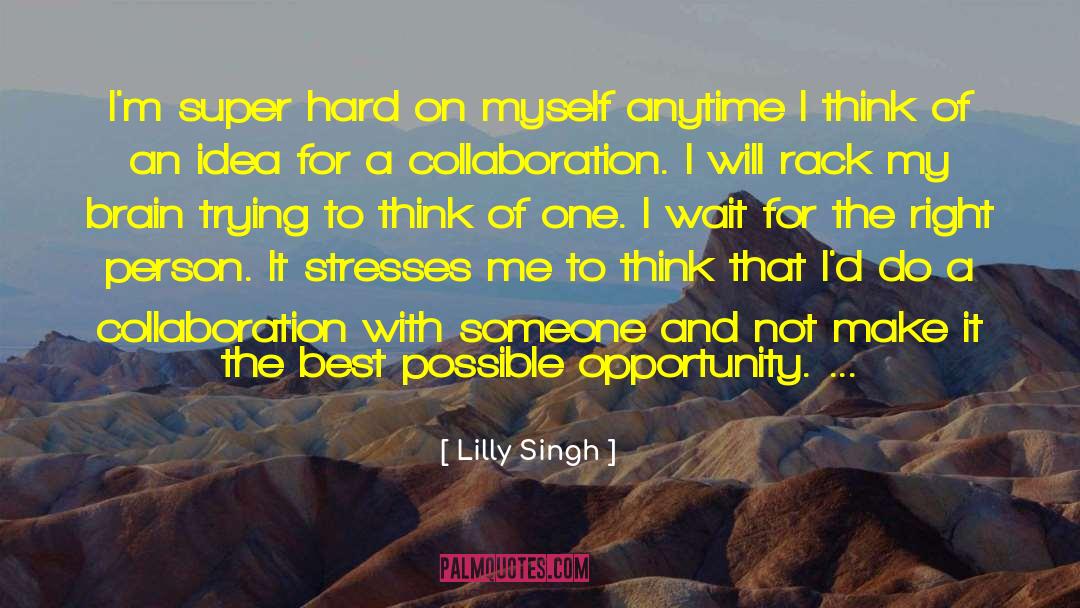 Rack quotes by Lilly Singh