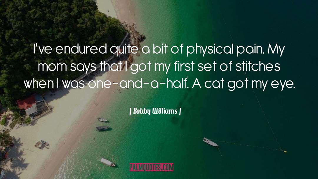 Rad Cat quotes by Bobby Williams