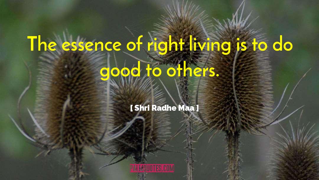Radhe Maa Teachings quotes by Shri Radhe Maa