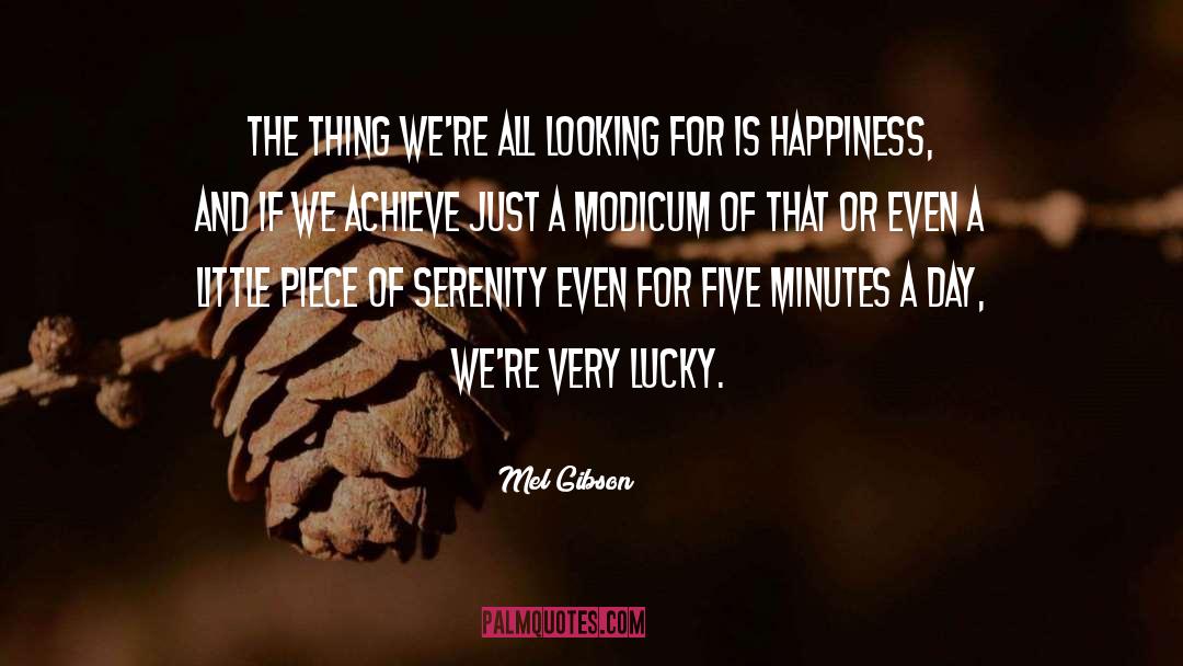 Radiant Day quotes by Mel Gibson