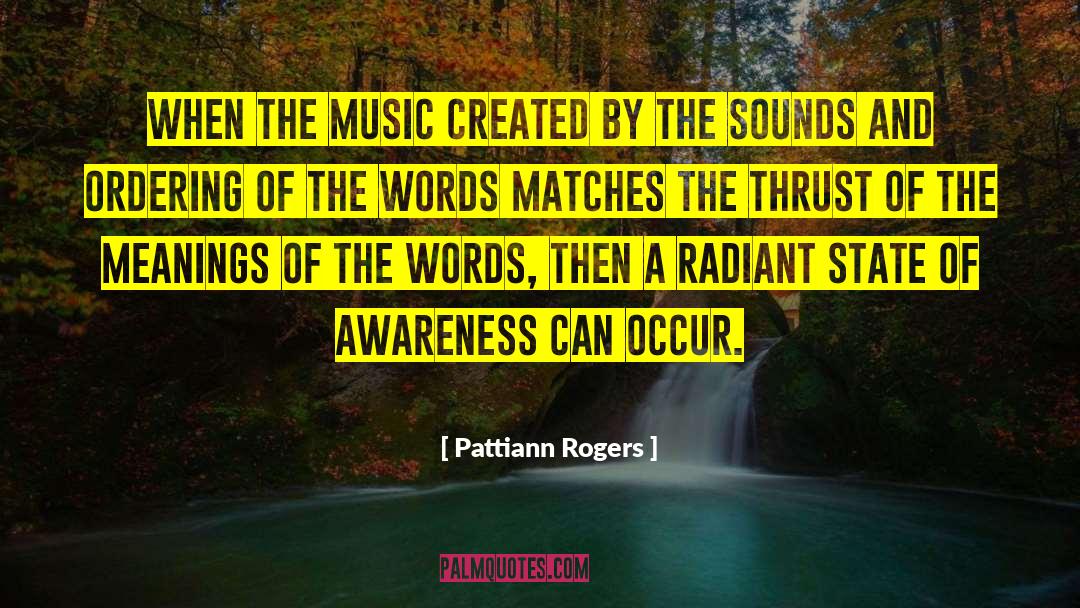 Radiant quotes by Pattiann Rogers