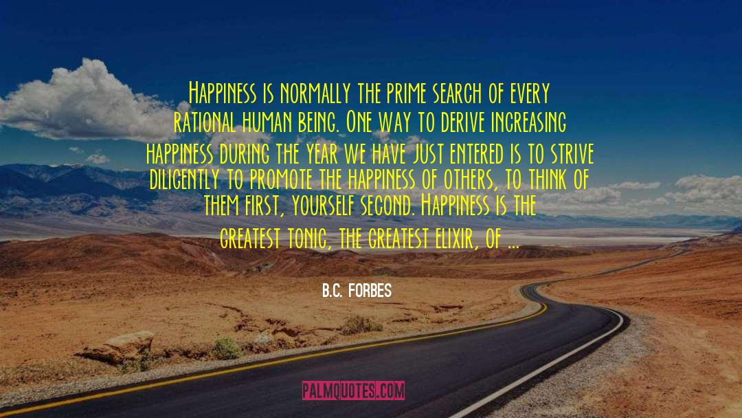 Radiate Happiness quotes by B.C. Forbes