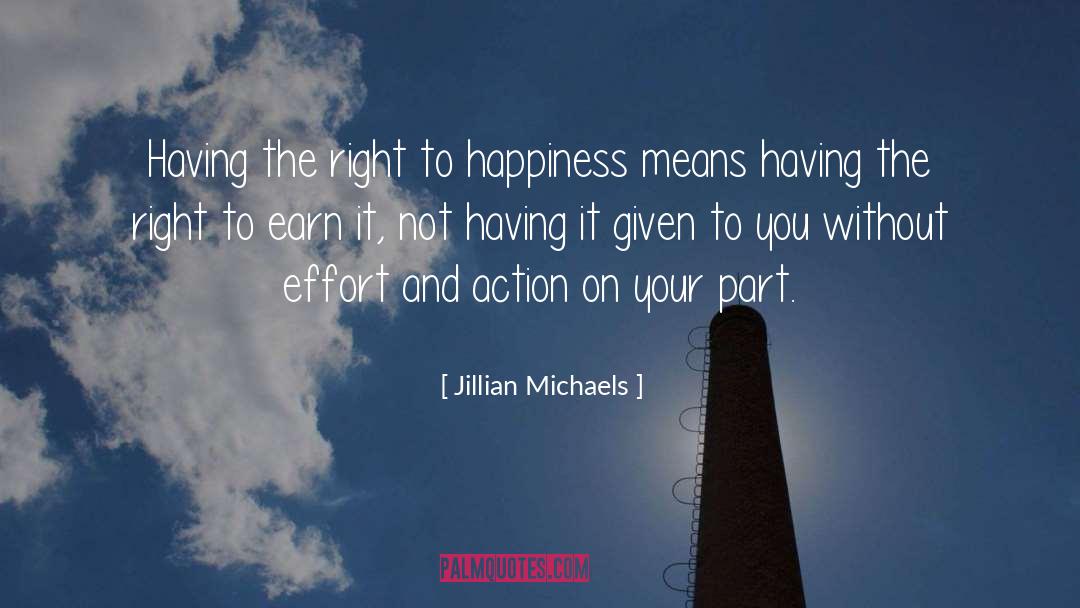 Radiate Happiness quotes by Jillian Michaels