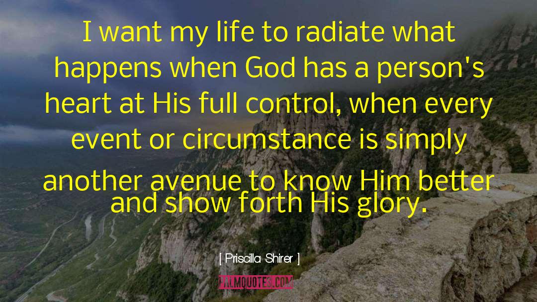 Radiate quotes by Priscilla Shirer