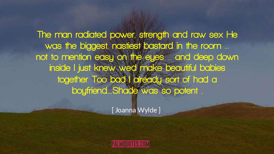 Radiated quotes by Joanna Wylde