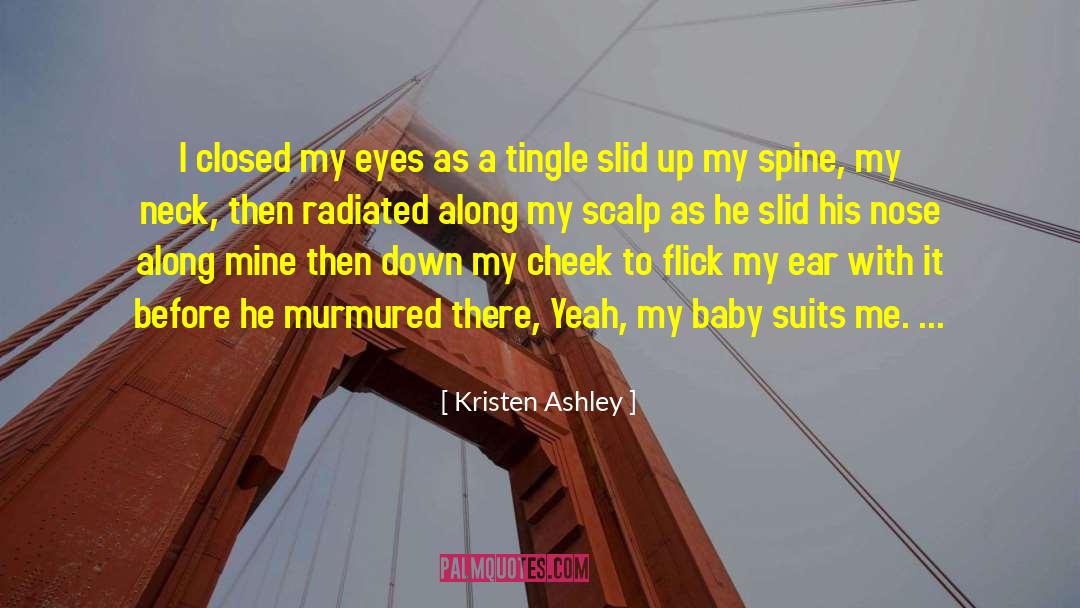 Radiated quotes by Kristen Ashley