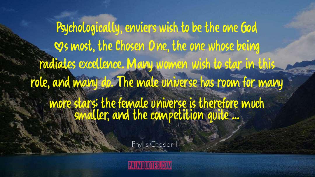 Radiates quotes by Phyllis Chesler