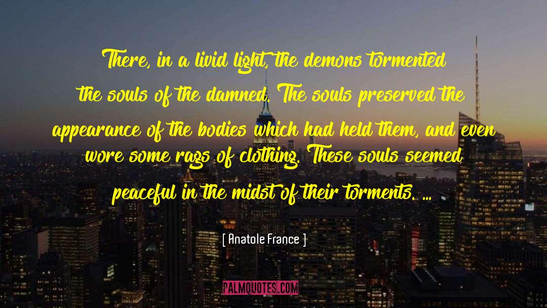 Radiating Light quotes by Anatole France