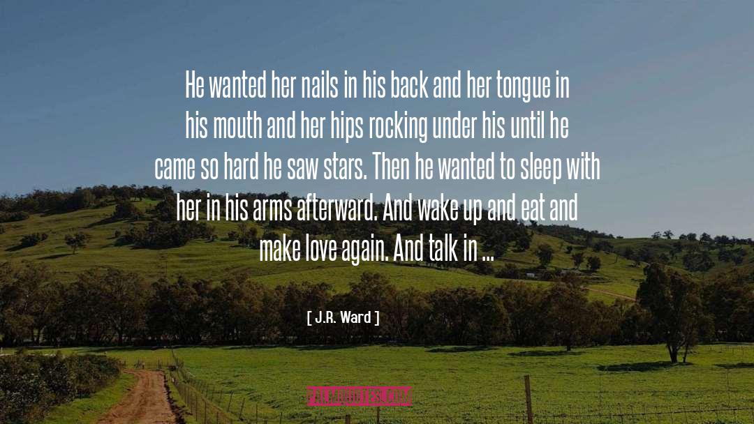 Radiating Love quotes by J.R. Ward