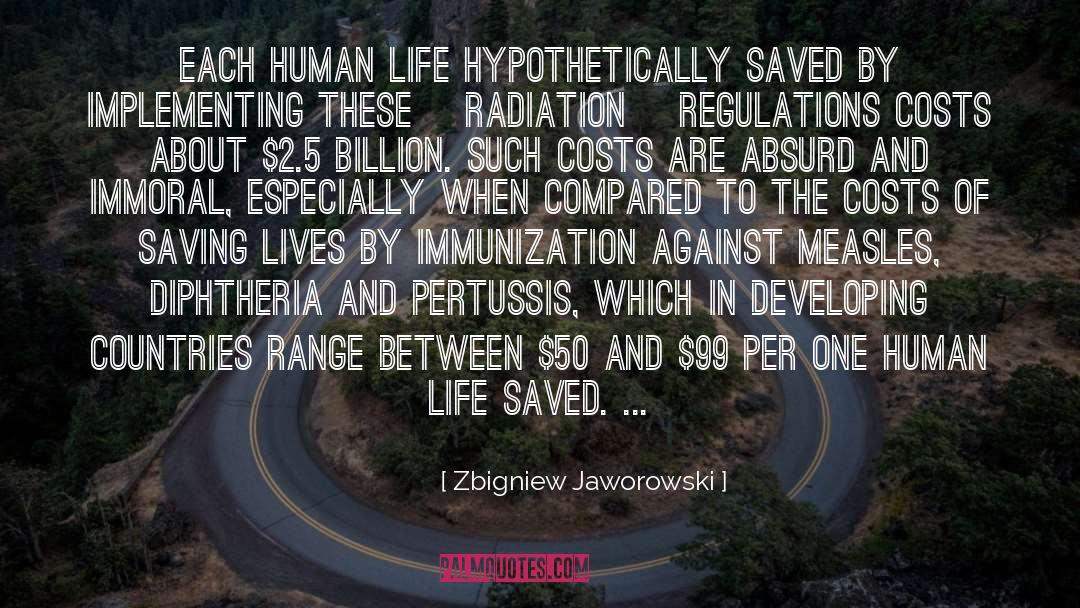 Radiation quotes by Zbigniew Jaworowski