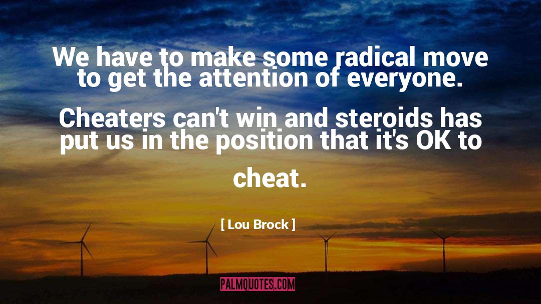 Radical Acceptance quotes by Lou Brock