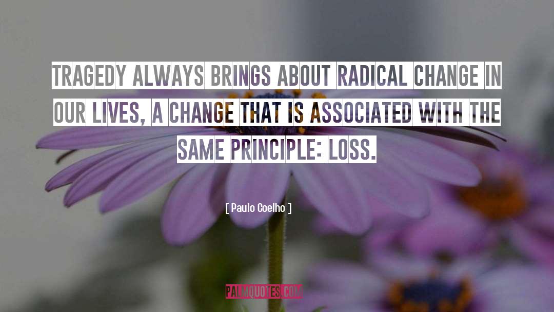 Radical Change quotes by Paulo Coelho