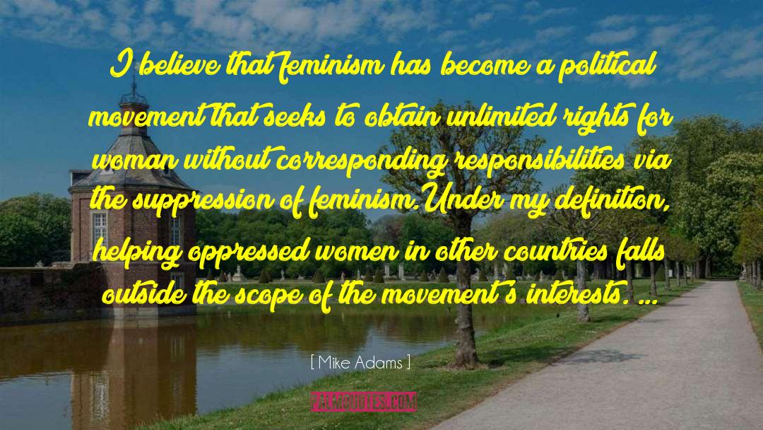 Radical Feminism quotes by Mike Adams